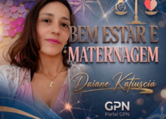 COLUNA| Bem-Estar e Maternagem, por Daiane Katiuscia