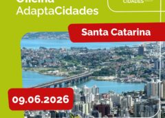 AdaptaCidades: Semae une municípios para enfrentar os desafios das mudanças climáticas