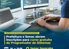 Sorocaba – Prefeitura e Senac abrem inscrições para curso gratuito de Programador de Sistemas