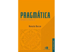 Livro aborda a teoria e a prática da pragmática